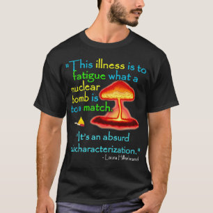 CFS/Absurd Mischaracterization T-shirt