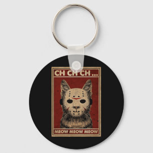 Ch Ch Ch Meow Meow Scary Halloween Cat Horror Slas Sleutelhanger