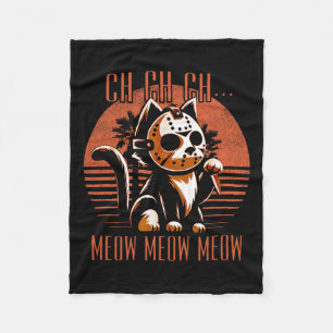 Ch Ch Meow Meow Meow Grappige dierlijke horror fil Fleece Deken
