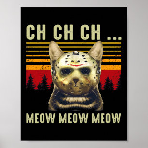 Ch Ch Meow Meow Scary Vrijdag Costume Halloween Poster
