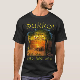 Chag Sukkot Thanksgiving Feast of Tabernacles Sukk T-shirt