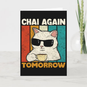Chai Opnieuw Morgen Grappige Chai Thee Liefhebbers Kaart