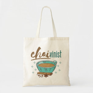 Chai-theeliefhebber "Chaivinist" Tote Bag