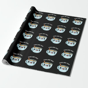 Chai zoals jij Funny Tea Pun Dark BG Cadeaupapier