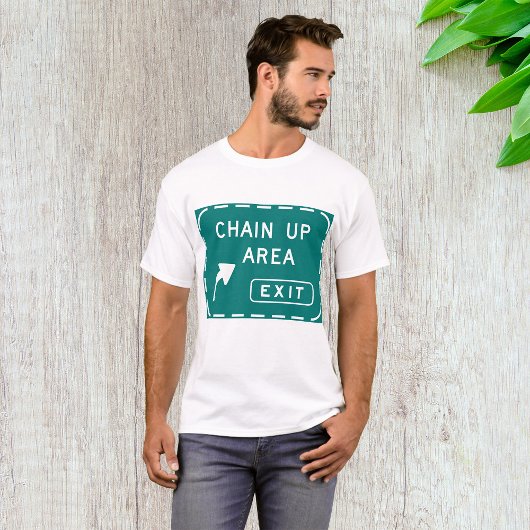 Chain Up Area Road Sign T-shirt