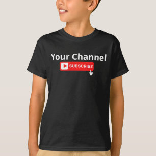 Chaîne personnalisée S'abonner T-Shirt