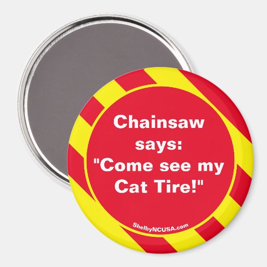 Chainsaw dit : Aimant rouge/jaune (Recto/Verso)