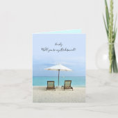 Chaises De Plage Be My Bridesmaid Cartes pliées (Devant)