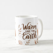 Chaleureux comme la Mug de la Terre - Café Boho es (Devant droit)