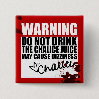 Chalice Juice Vierkante Button 5,1 Cm
