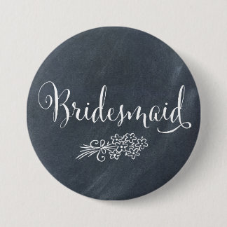Chalkboard Bridesmaid Button