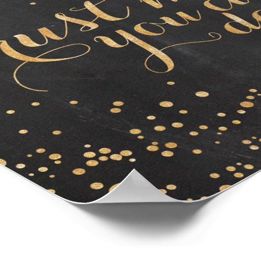 Chalkboard glitterGeloof me dat je kunt dansen - A Poster (Hoek)