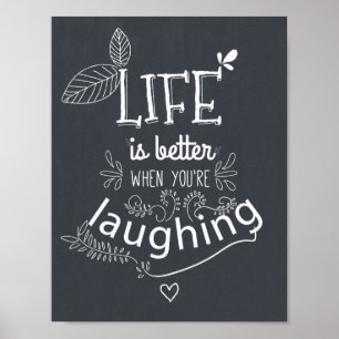 Chalkboard Life Laughing Quote Art Print