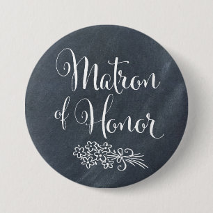 Chalkboard Matron of Honor Ronde Button 7,6 Cm