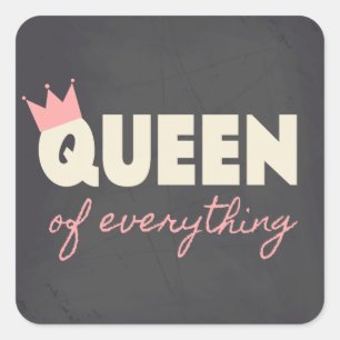Chalkboard Queen of Alles Text Design Vierkante Sticker