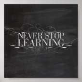 CHALKBOARD STOPT NOOIT HET LEREN ADVICE GEZEGDEN M POSTER (Voorkant)