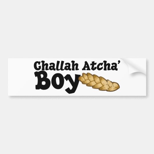 Challah Atcha' Boy Bumpersticker (Voorkant)