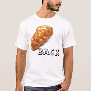 Challah Back T-shirt