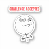Challenge Accepted MeMe Sticker (Voorkant)