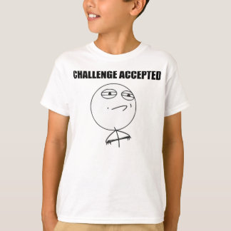 Challenge Accepted Rage Face Comic Meme T-shirt