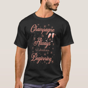 Champagne is altijd een handig begin-kleding n t-shirt