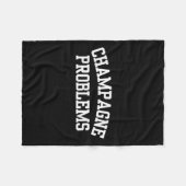 Champagne Problems Funny Quote Day Drinking Birthd Fleece Deken (Voorkant (Horizontaal))