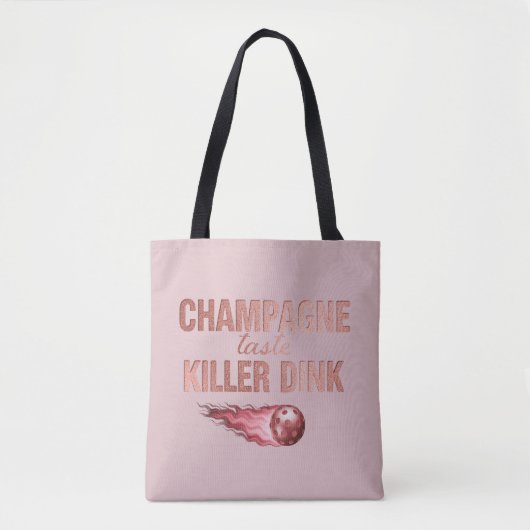 Champagne Taste Killer Dink - Rose Gold Pickleball Draagtas (Voorkant)