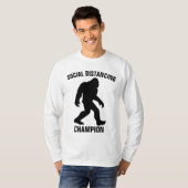 CHAMPION DE DISTANCE SOCIALE BIGFOOT T-shirts amus (Devant entier)