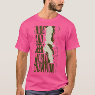 Champion in de wereld verbergen en zoeken t-shirt