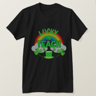 Chanceux d'enseigner – T-Shirt pour enseignants de