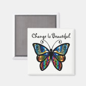 Change is Beautiful Butterfy Magnet (Recto/Verso)