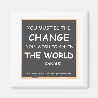 Change-World-Gandhi Magneet