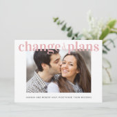 Changement de Plans Photo Rose Faire-Part de Repor (Debout devant)