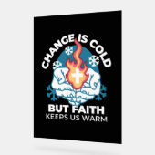 Changement du froid, Feu de foi - Chrétien motivat (Angle)