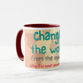 Changer le monde de l'intérieur dehors Mug (Devant gauche)