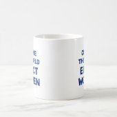 Changer le monde - Elect Women Coffee Mug (Centre)
