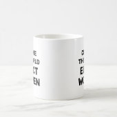 Changer le monde - Elect Women Coffee Mug (Centre)