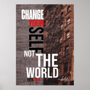 changez votre moi et non le monde des affiches de