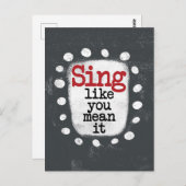 Chantez Comme Vous Le Voulez Dire Carte Postale (Devant / Derrière)