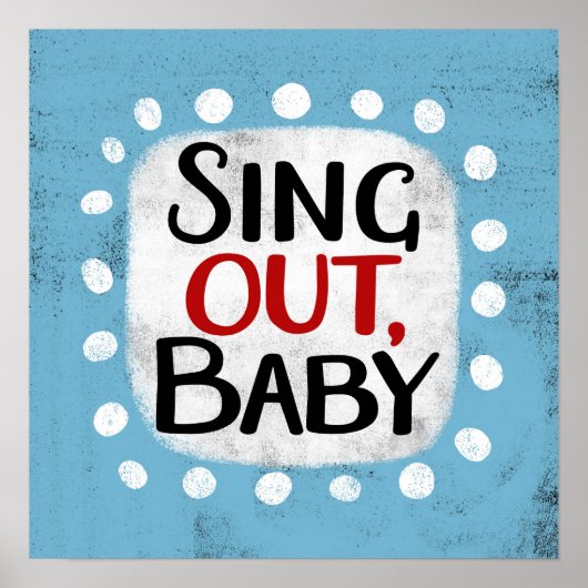 Chantez, Poster Baby Poster Wall Art (Devant)