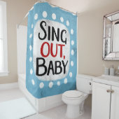 Chantez, Rideau de Baby shower (En situation)