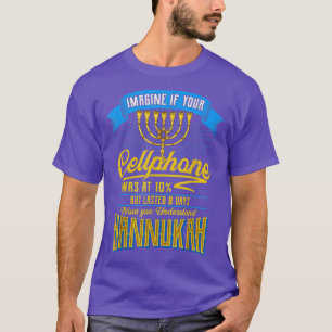Chanukah Jewish Menorah Quote Funny Sarcastic Hanu T-shirt