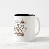 Chaos, Coffee, My Life - Funny Coffee Lover Mok (Voorkant rechts)