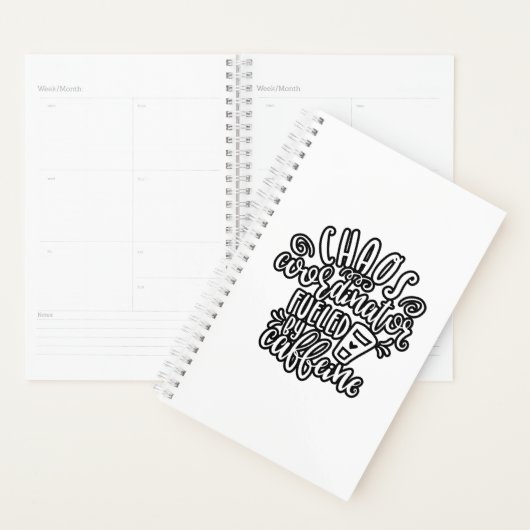 Chaos Coordinator Coffee Drinker Planner (Display)