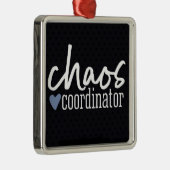 *CHAOS COÖRDINATOR* FUN ANYTIME ORNAMENT (Rechts)