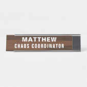 Chaos Coordinator Funny Novelty Personalized Bureau Naambordje (Voorkant)