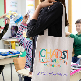 Chaos Coördinator Grappig Kleurrijk Leraar Gift Tote Bag