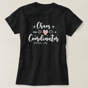 Chaos Coördinator (Moeder Leven) T-shirt