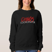 Chaos Coordinator  mom  1 Trui (Voorkant)