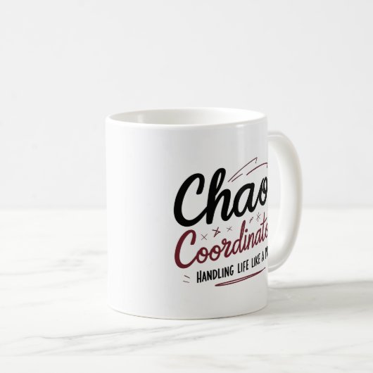Chaos Coordinator Mug – Funny Personalized Gift fo (Devant droit)